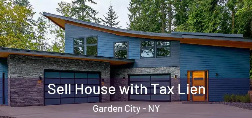  Sell House with Tax Lien Garden City - NY